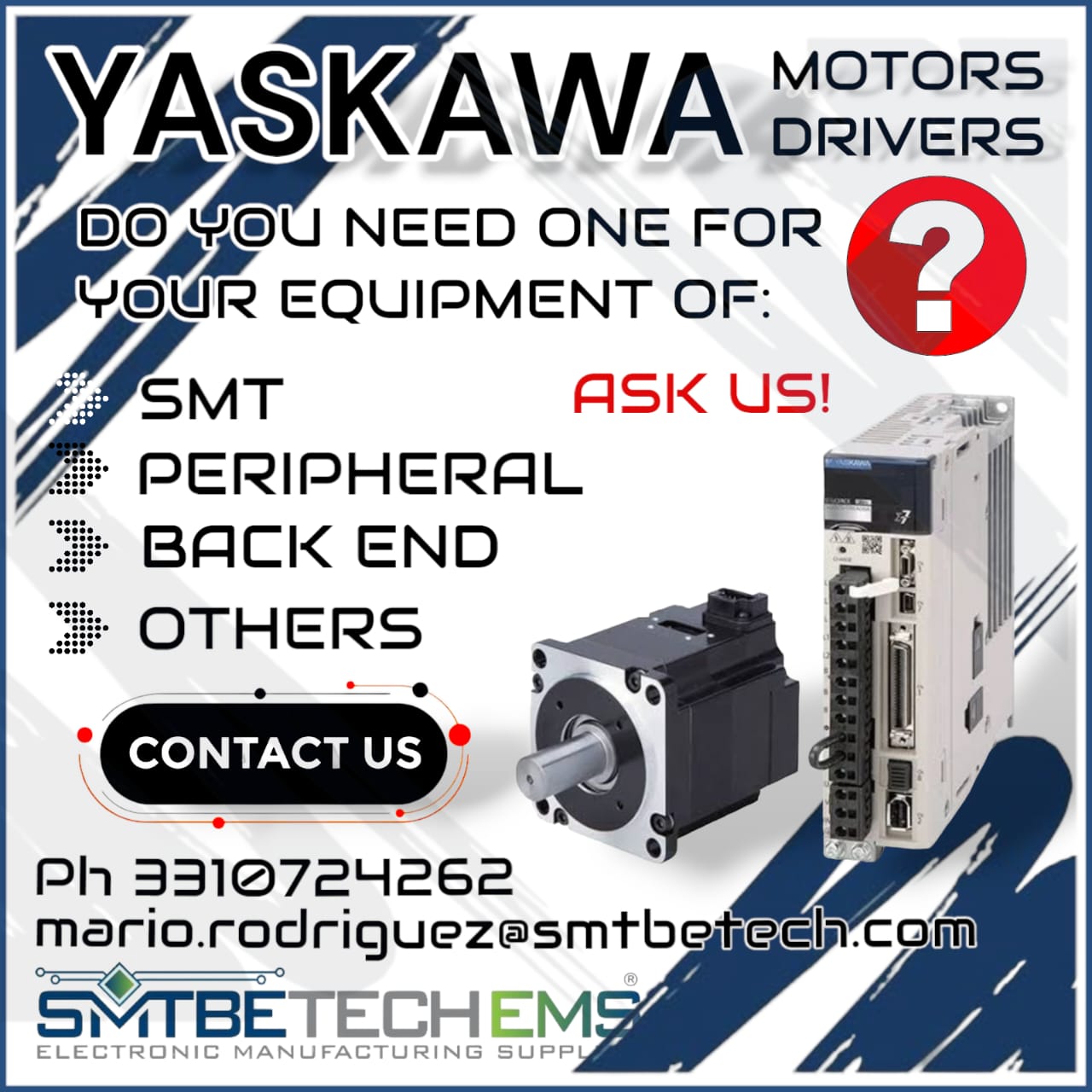 SMTBETECH EMS Yaskawa motors drivers